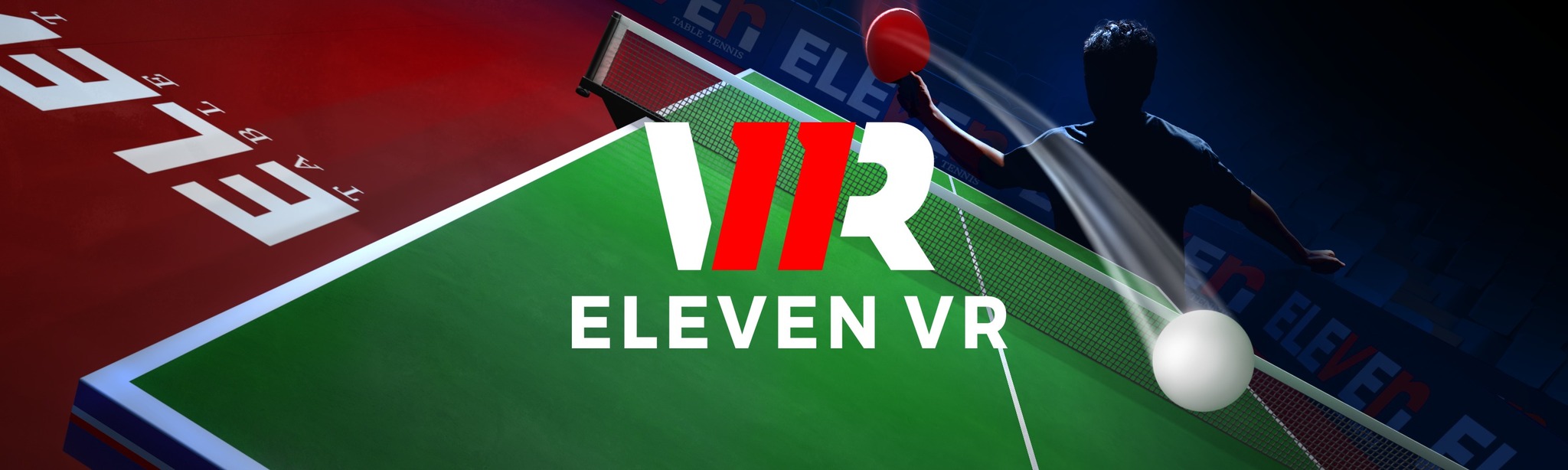 Oculus Quest 游戏《真实乒乓球》Eleven: Table Tennis